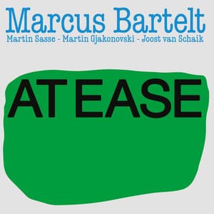 At Ease - Marcus Bartelt