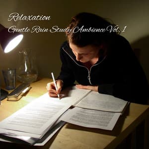 Relaxation: Gentle Rain Study Ambience Vol. 1 - Relaxing BGM Project