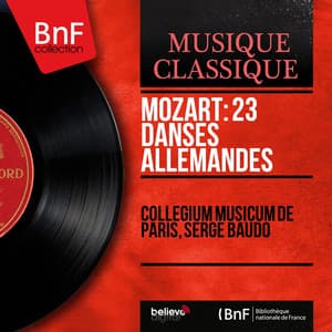 Mozart: 23 Danses allemandes - Wolfgang Amadeus Mozart