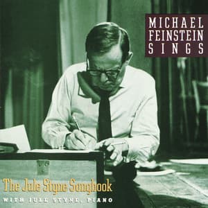 Michael Feinstein Sings / The Jule Styne Songbook - Michael Feinstein
