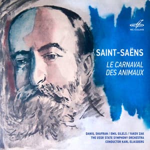 Saint-Saëns: Le carnaval des animaux - Camille Saint-Saëns