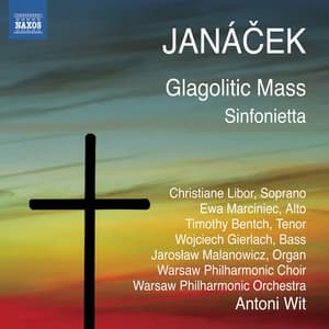 Janacek: Glagolitic Mass - Sinfonietta - Leoš Janáček