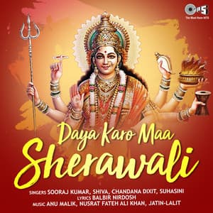 Daya Karo Maa Sheronvali - Sooraj Kumar