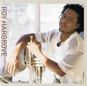 Moment To Moment - Roy Hargrove
