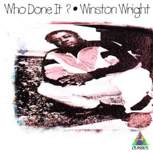 Who Done It? - Winston Wright