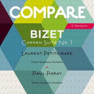 Bizet: Carmen, suite, Laurent Petitgirard vs. Paul Paray - Georges Bizet