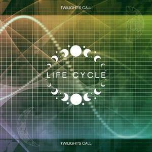 Life Cycle - Twilight's Call