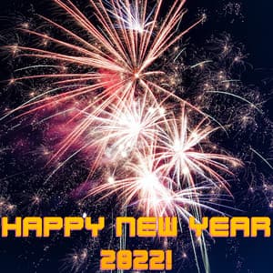 Happy New Year 2022! - New Year 2022