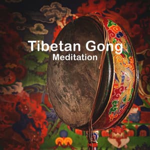 Tibetan Gong Meditation: Binaural Healing Tones for Buddhist Mantra - Mantras Guru Maestro