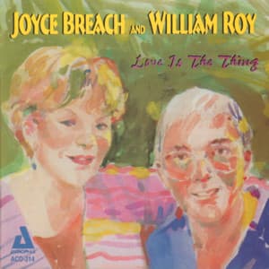 Love Is the Thing - Joyce Breach