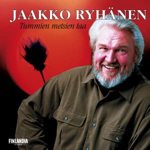 Tummien metsien taa - Jaakko Ryhänen
