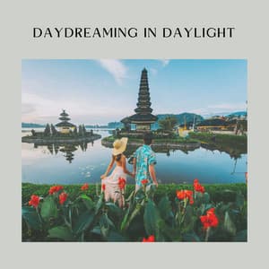 Daydreaming in Daylight - Easy Ambient Mind Body Soul Healing Meditation Music