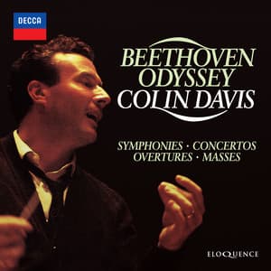 Colin Davis - Beethoven Odyssey - Ludwig van Beethoven