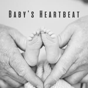 Baby's Heartbeat: Ambient Music Pulse - Heart of Fjorgyn