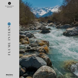 Fiume Interno - Rilassamento Mentale