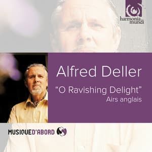 "O Ravishing Delight" English Ayres - Alfred Deller