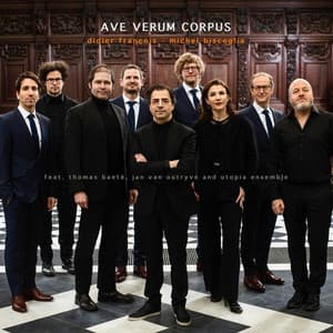 Ave Verum Corpus - Didier François