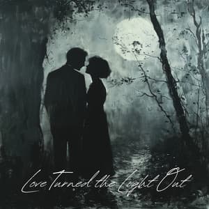 Love Turned the Light Out - Ethel Waters