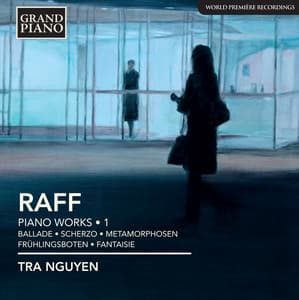 Raff: Piano Works, Vol. 1 - Joachim Raff