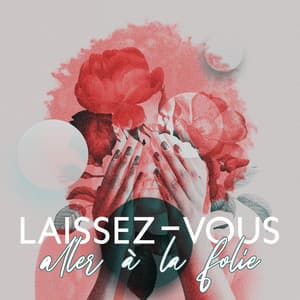 Laissez-vous aller à la folie: Une musique de jazz animée pour vous emporter - Instrumental Jazz Musique d'Ambiance