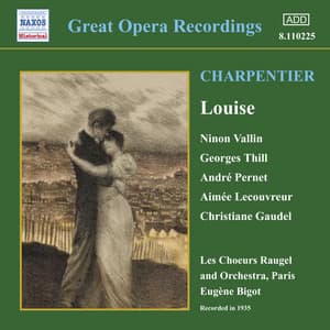 Charpentier: Louise - Gustave Charpentier