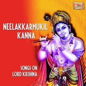 Neelakkarmukil Kanna - Songs on Lord Krishna - G Venugopal