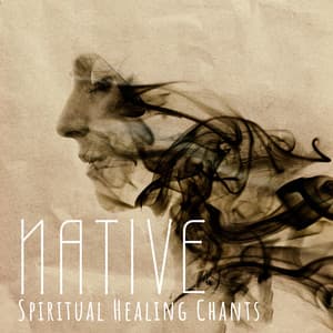 Native Spiritual Healing Chants - Oriental Music Zone