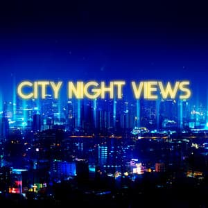 City Night Views: Smooth Moods and Relaxed Ambiance Jazz - Jazz Roots World