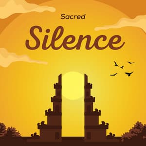 Sacred Silence - Self Care Meditation