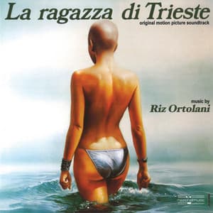 La ragazza di Trieste - Riz Ortolani