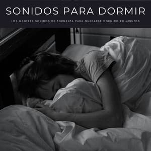 Sonidos Para Dormir: Los Mejores Sonidos De Tormenta Para Quedarse Dormido En Minutos - Relajacion Meditar Academia