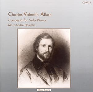 Alkan: 12 Etudes Dans Les Tons Mineurs, Op. 39: Concerto - Charles-Valentin Alkan