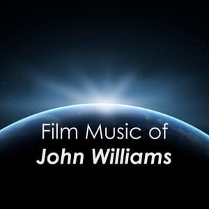 Film Music of John Williams - John Williams