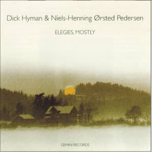Elegies, Mostly - Dick Hyman