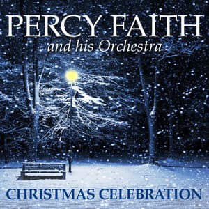 Christmas Celebration - Percy Faith & His Orchestra