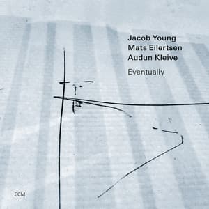 Eventually - Jacob Young