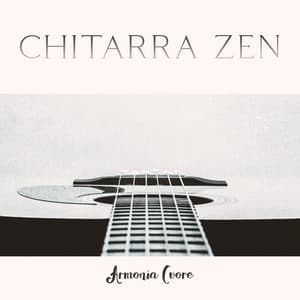Chitarra Zen - Armonia Cuore