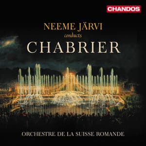 Chabrier: Orchestral Works - Emmanuel Chabrier