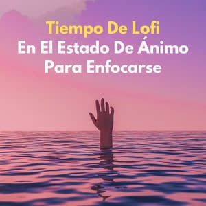 Tiempo De Lofi: En El Estado De Ánimo Para Enfocarse - Gurú del HipHop LoFi