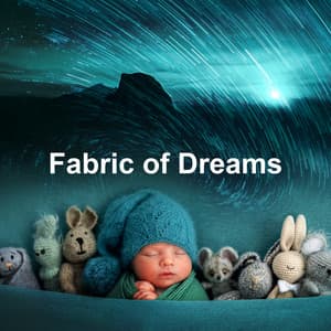 Fabric of Dreams - Berceuses