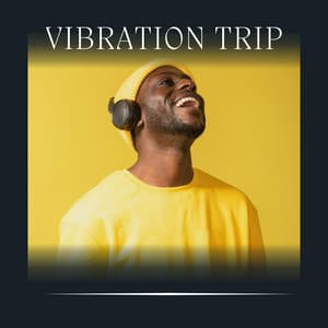 Vibration Trip - Vacuum Cleaner White Noise