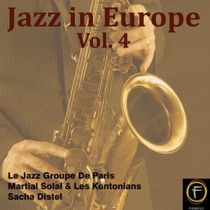 Jazz in Europe, Vol. 4 - Le Jazz Groupe De Paris