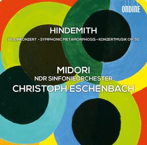 Hindemith: Violinkonzert - Symphonic Metamorphosis - Konzertmusik, Op. 50 - Paul Hindemith