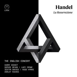 Handel: La Resurrezione - George Frideric Handel