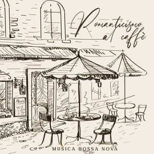 Romanticismo al caffè: Caffè Latino, Musica Bossa Nova, Innamorarsi di nuovo, Umore positivo, buongiorno - Rilassante accademia di musica jazz