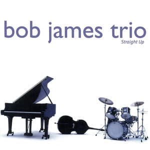 Straight Up - Bob James