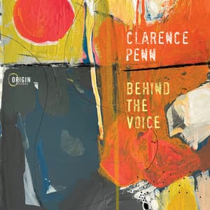Behind the Voice - Clarence Penn