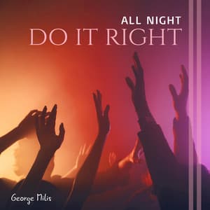 All Night - George Milis