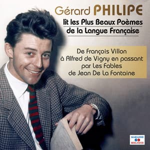 Gérard Philipe lit les plus beaux poèmes de la langue française - Gérard Philipe