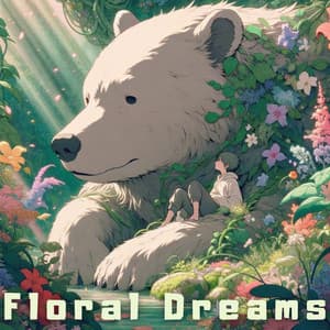 Floral Dreams: Lofi Dreamland Fantasy - Hip-Hop Flow Genesis